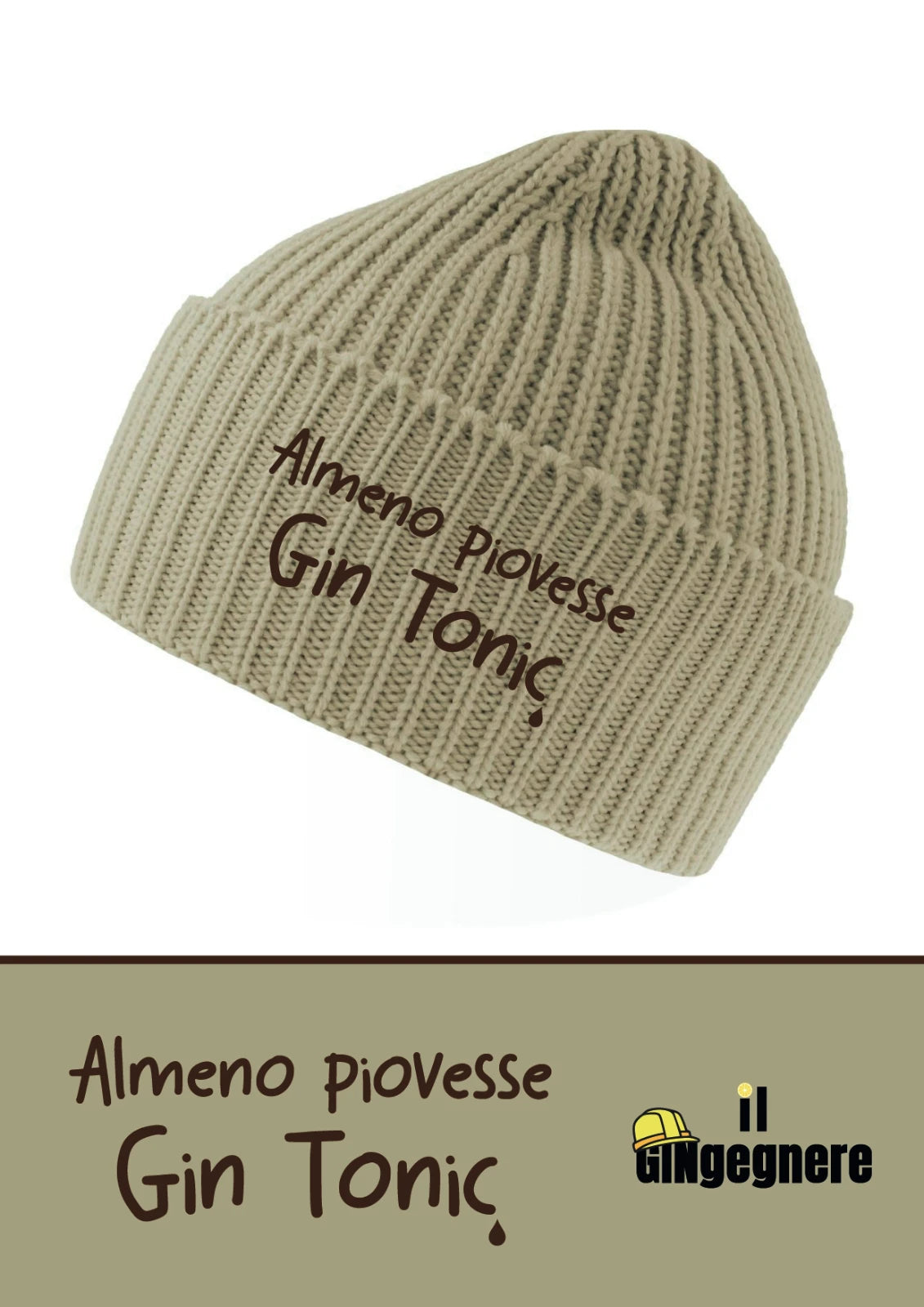 Almeno piovesse gintonic - Cappello invernale